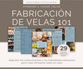 Candle Making 101 Ebook (Spanish Edition) — Beginner's Guide, en Español (Digital Download)