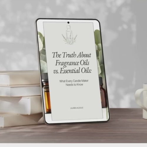 Fragrance Oils vs Essential Oils Ebook — Candle Making Guide (Digital Download)