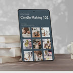 Candle Making 102 Ebook — Advanced Guide: Wax, Wick & Scent Troubleshooting (Digital Download)