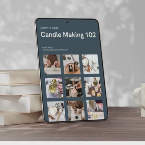 Candle Making 102 Ebook — Advanced Guide: Wax, Wick & Scent Troubleshooting (Digital Download)